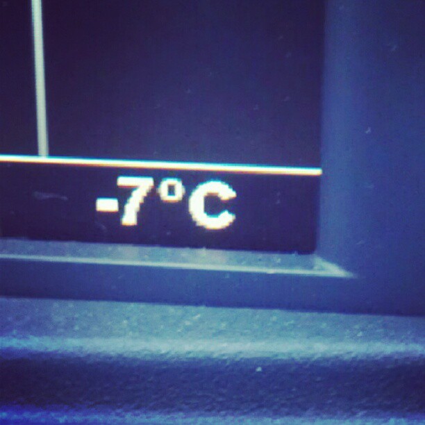 Temperature was as low as minus nine on my way to work!